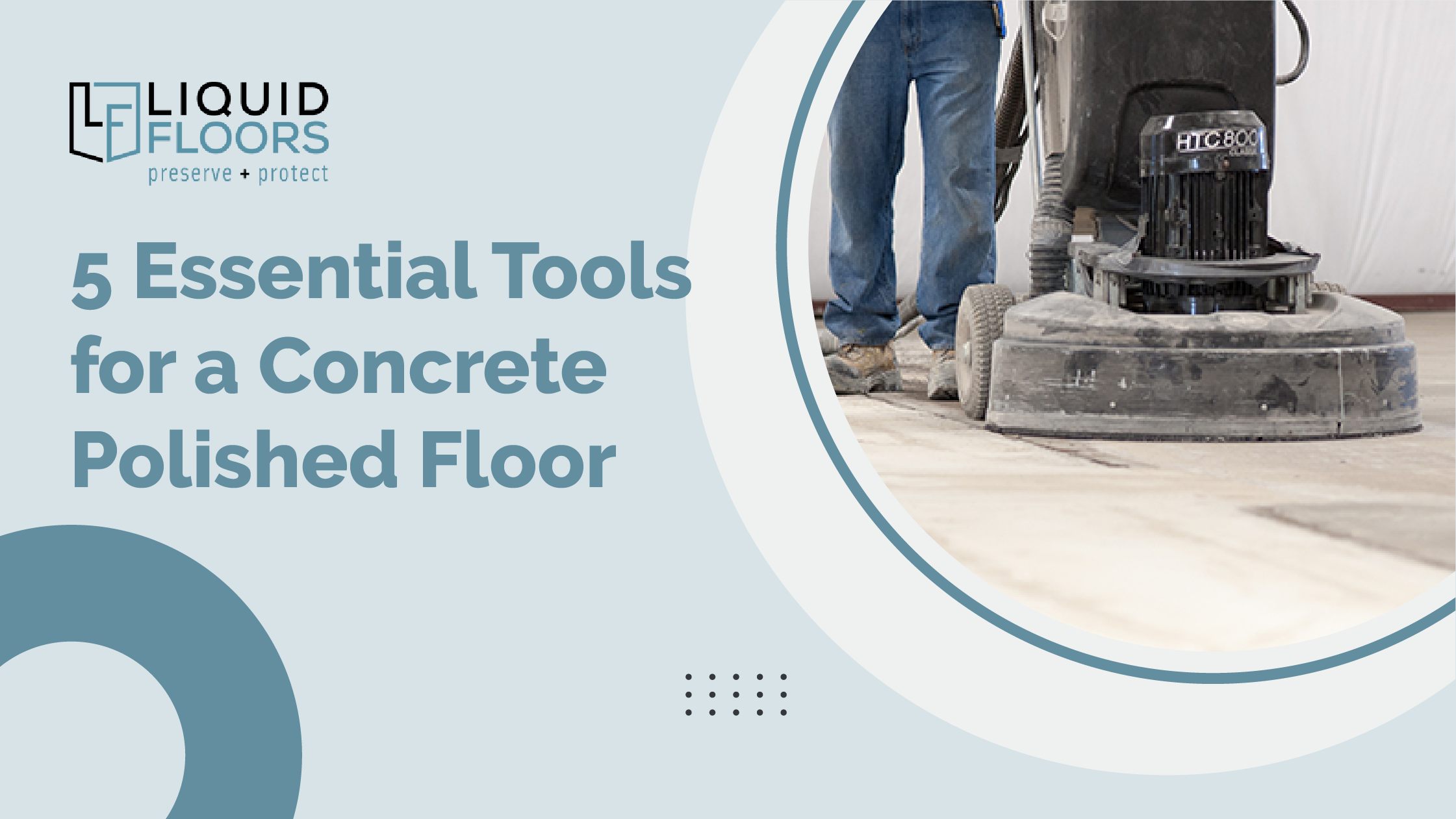 essential tools for a polished concrete floor