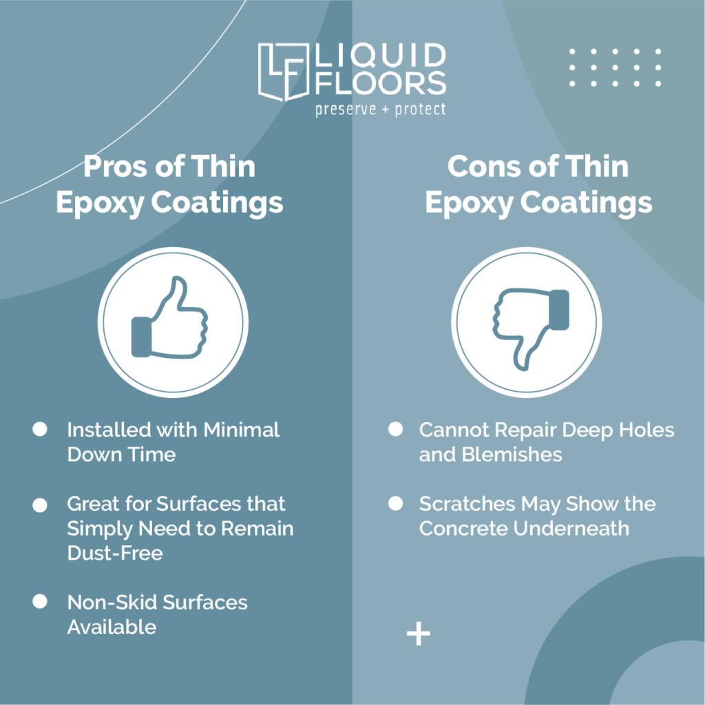 pros and cons of thin epoxy