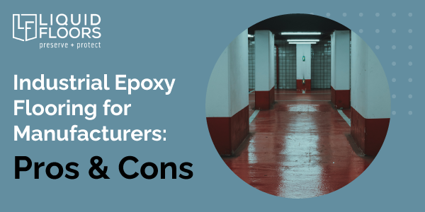 industrial epoxy flooring for manufacturers